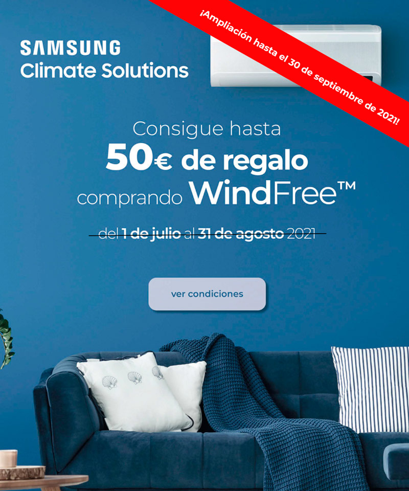 ¡Ampliamos! Hasta 50€ de regalo comprando equipos WindFree de Samsung