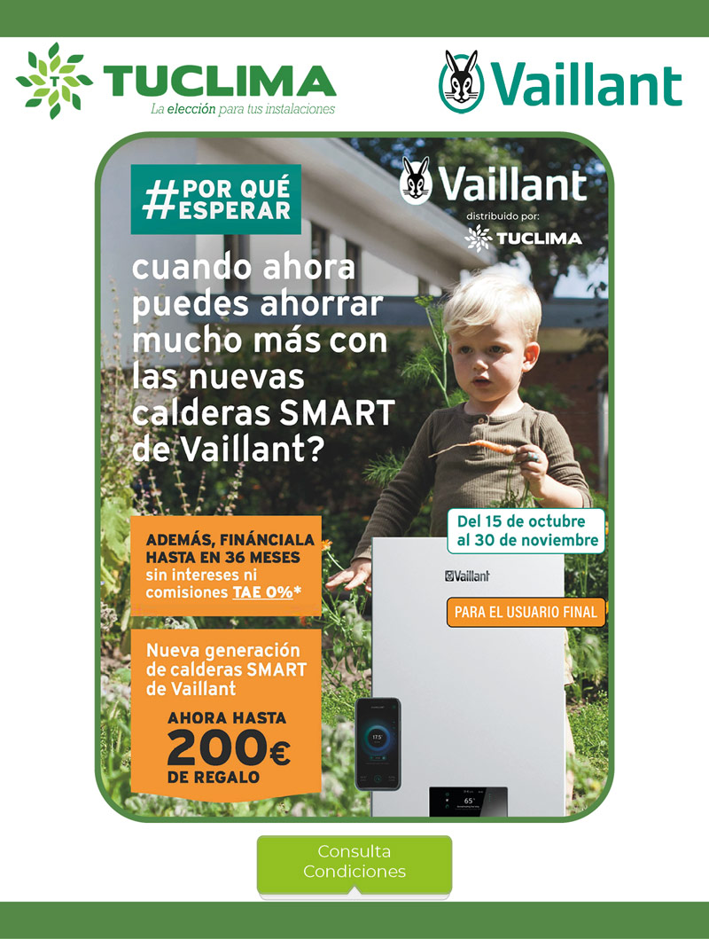  Promo #PorQuéEsperar: hasta 200€ de regalo con tu caldera Vaillant