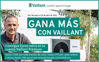 ¡Gana más con Vaillant!