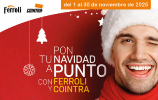 ¡Ferroli & Cointra adelantan la Navidad!