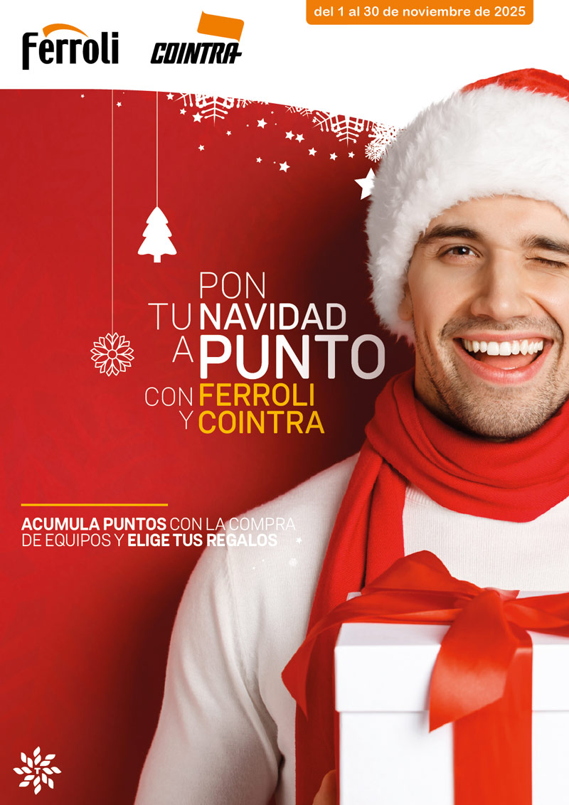 ¡Ferroli & Cointra adelantan la Navidad!