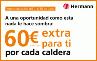 60€ extra para ti con tus calderas Hermann